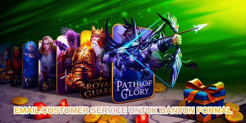 EMAIL CUSTOMER SERVICE UNTUK BANTUN FORMAL