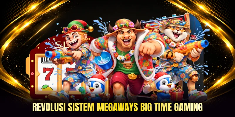 Revolusi sistem Megaways Big Time Gaming